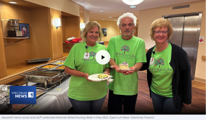 Nazareth Home celÂeÂbrates National Skilled Nursing Care Week